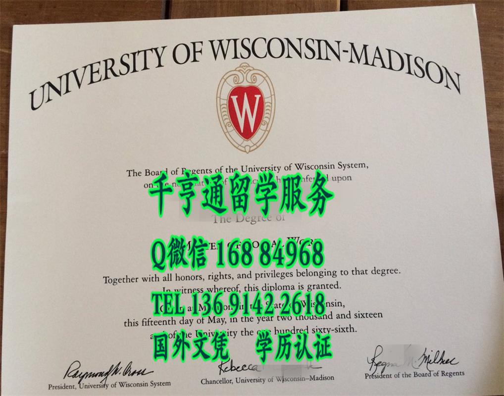 威斯康星大学麦迪逊分校毕业证，University of Wisconsin-Madison diploma