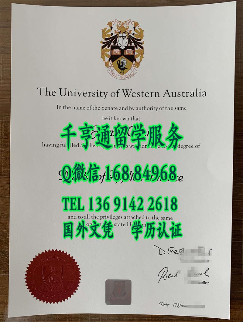 西澳大学毕业证案例，University of Western Australia diploma degree