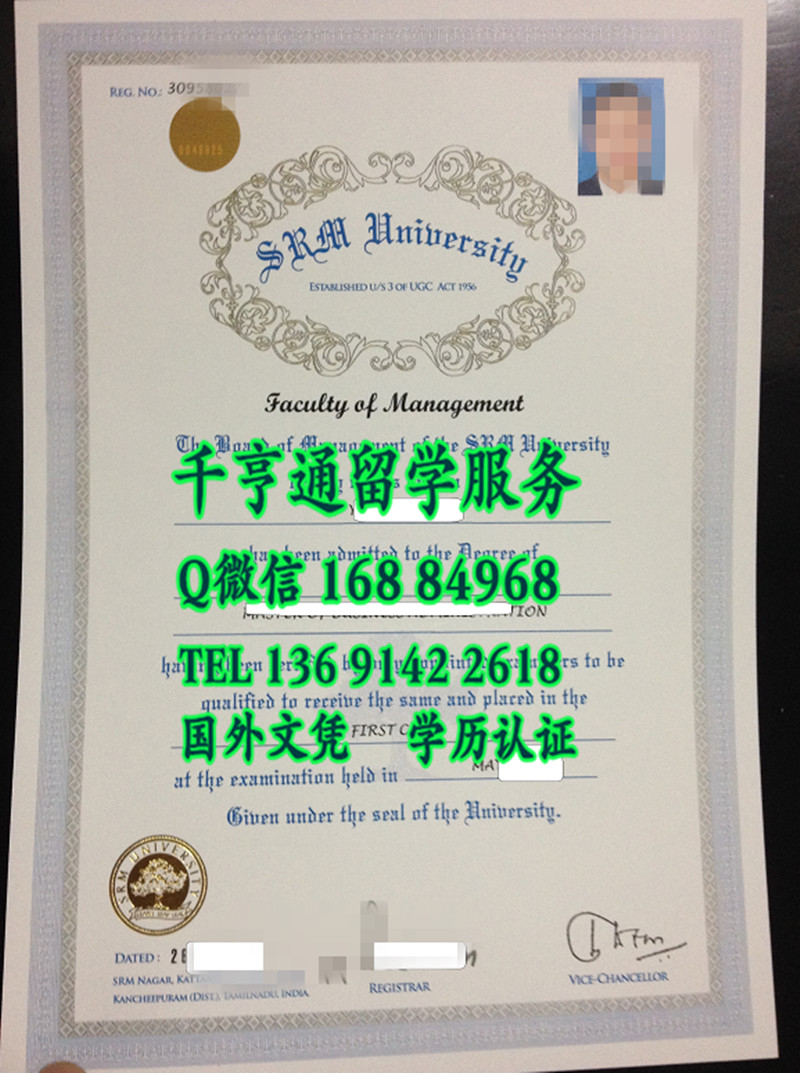 印度SRM大学毕业证学位证制作模版，SRM University diploma degree