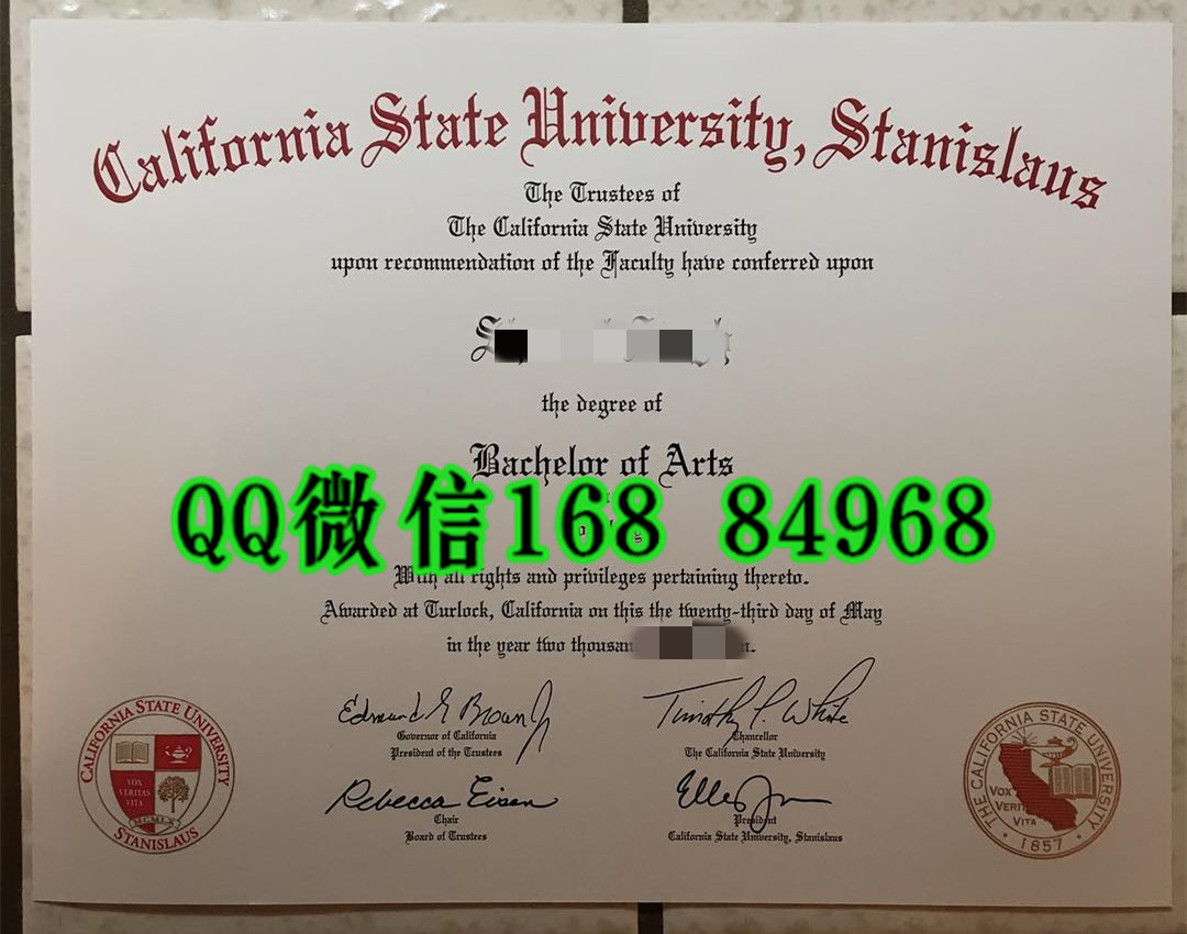 美国加州州立大学斯坦尼斯洛斯分校毕业证成绩单，California state University-stanislaus diploma certificat