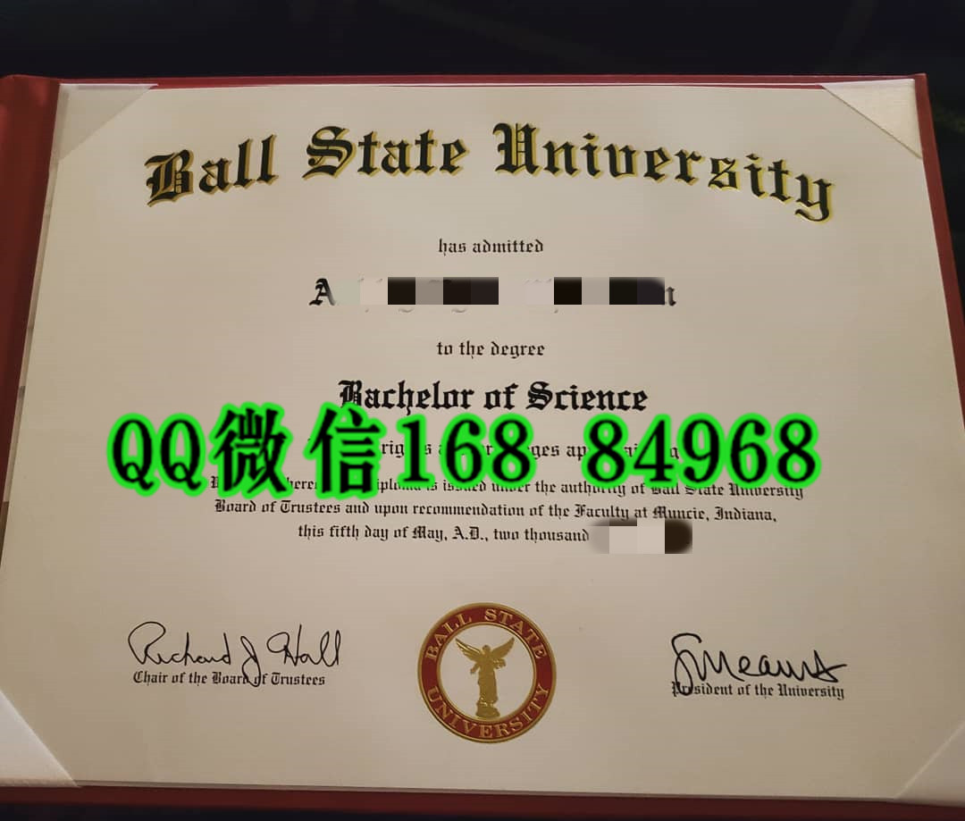 美国鲍尔州立大学毕业证成绩单，美国大学毕业证成绩单，ball state university diploma certificate