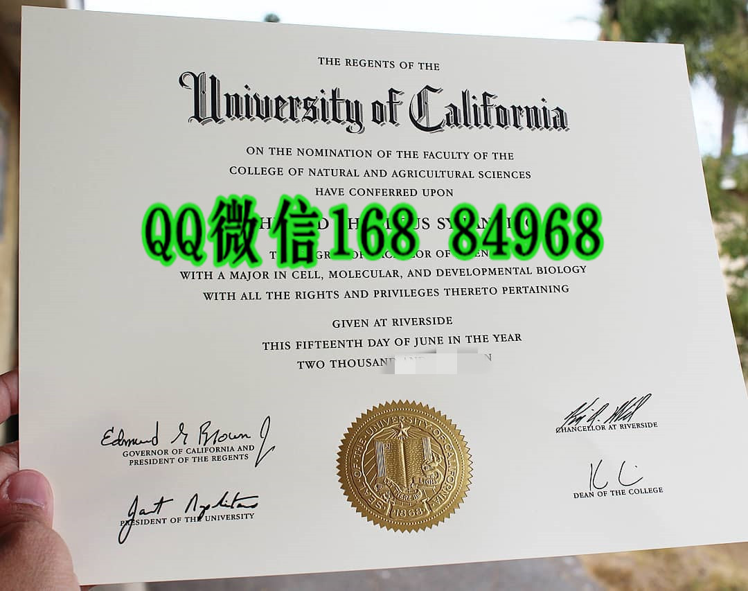 美国加州大学河滨分校毕业证成绩单，University of California-Riverside diploma certificate