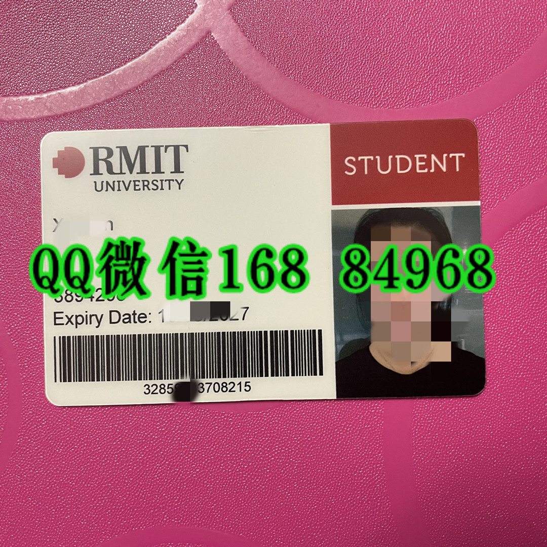 墨尔本皇家理工大学学生证，RMIT University student card
