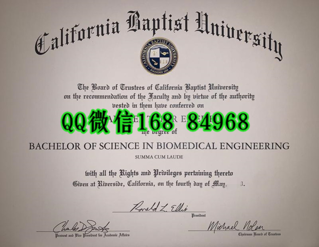 美国加州浸会大学生物医学工程理学学士学位毕业证，California Baptist University diploma
